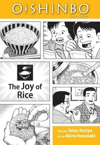 Oishinbo a la Carte: The Joy of Rice (h�ftad)