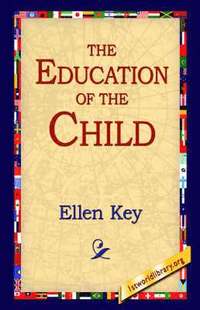 Education Of The Child (h�ftad)