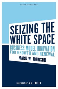 Seizing the White Space (inbunden)