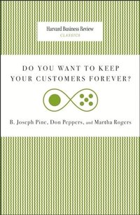 Do You Want to Keep Your Customers Forever? (inbunden)