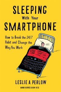 Sleeping with Your Blackberry (h�ftad)