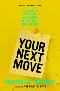 Your Next Move (inbunden)