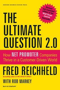 The Ultimate Question 2.0 (Revised and Expanded Edition) (inbunden)