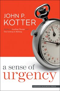 A Sense of Urgency (inbunden)