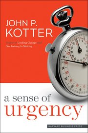 A Sense of Urgency (inbunden)