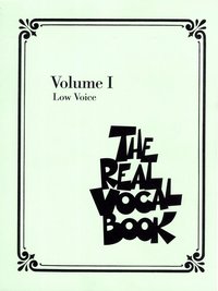 The Real Vocal Book, Volume I: Low Voice (inbunden)