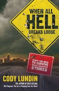 When All Hell Breaks Loose (h�ftad)