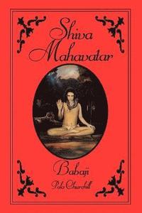 Shiva Mahavatar Babaji (h�ftad)