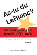 As-tu Du LeBlanc?: v. 2