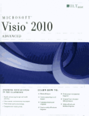 Visio 2010: Advanced Student Manual ()