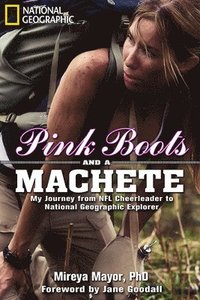 Pink Boots and A Machete (inbunden)
