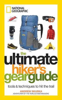 The Ultimate Hiker's Gear Guide (h�ftad)