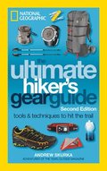 Ultimate Hikers Gear Guide