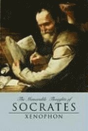 The Memorable Thoughts of Socrates (h�ftad)