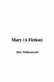 Mary (A Fiction) (h�ftad)