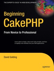 Beginning CakePHP: From Novice to Professional (h�ftad)