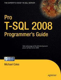 Pro T-SQL 2008 Programmer's Guide (inbunden)