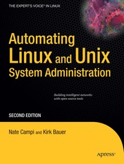 Automating Linux and Unix System Administration, 2nd Edition (h�ftad)