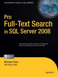 Pro Full-Text Search in SQL Server 2008 (inbunden)