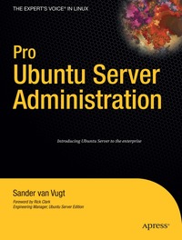 Pro Ubuntu Server Administration (h�ftad)