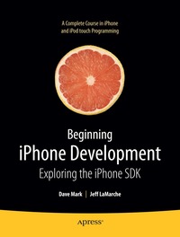 Beginning IPhone Development (h�ftad)
