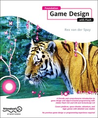 Foundation Game Design with Flash (h�ftad)