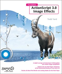 Foundation ActionScript 3.0 Image Effects (h�ftad)
