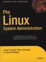 Pro Linux System Administration (inbunden)