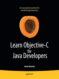 Learn Objective-C for Java Developers (h�ftad)