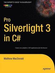 Pro Silverlight 3 in C# (h�ftad)