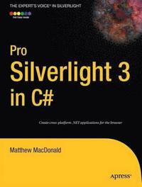 Pro Silverlight 3 in C# (h�ftad)