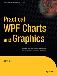 Practical WPF Charts and Graphics (h�ftad)