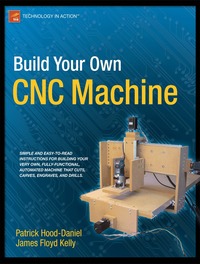 Build Your Own CNC Machine (h�ftad)