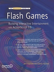 The Essential Guide to Flash Games: Building Interactive Entertainment with ActionScript (h�ftad)