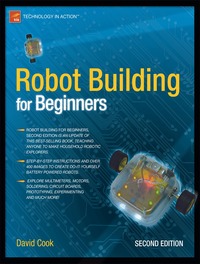Robot Building for Beginners, 2nd Edition (h�ftad)
