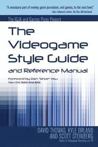 The Videogame Style Guide and Reference Manual