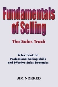 Fundamentals Of Selling (h�ftad)