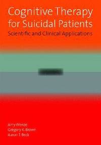 Cognitive Therapy for Suicidal Patients (h�ftad)