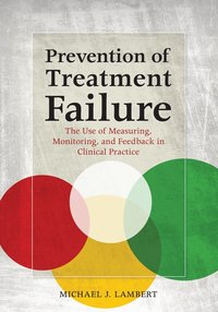 Prevention of Treatment Failure (inbunden)