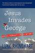 Jesus Invades George