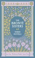 Bronte Sisters Three Novels (Barnes & Noble Omnibus Leatherbound Classics)