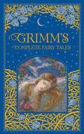 Grimm's Complete Fairy Tales (Barnes & Noble Collectible Editions)