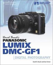 David Busch's Panasonic Lumix DMC-GF1 Guide to Digital Photography (h�ftad)