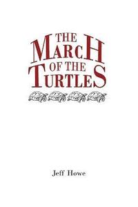 The March of the Turtles (h�ftad)