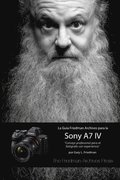 La Guia Friedman Archives Para La Sony A7 IV