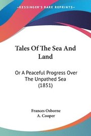 Tales Of The Sea And Land (h�ftad)