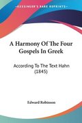 Harmony Of The Four Gospels In Greek