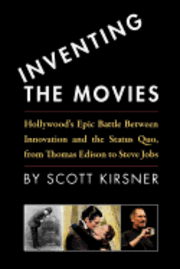 Inventing the Movies (h�ftad)