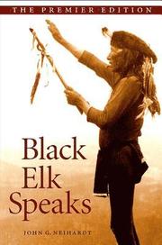 Black Elk Speaks (h�ftad)