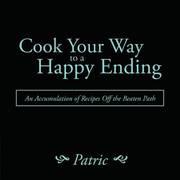 Cook Your Way to a Happy Ending (h�ftad)